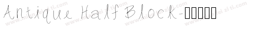 Antique Half Block字体转换